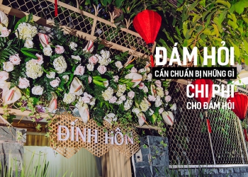 Đám hỏi cần chuẩn bị những gì? Chi phí cho đám hỏi?